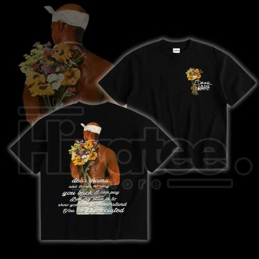 "Dear Mama" Tupac Signature – Vintage 2Pac Quote Rapper Fan Top - Hiyatee