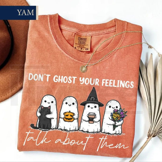 Don't Ghost Your Feelings Comfort Colors T-Shirt Mental Health Halloween Tee - Hiyatee