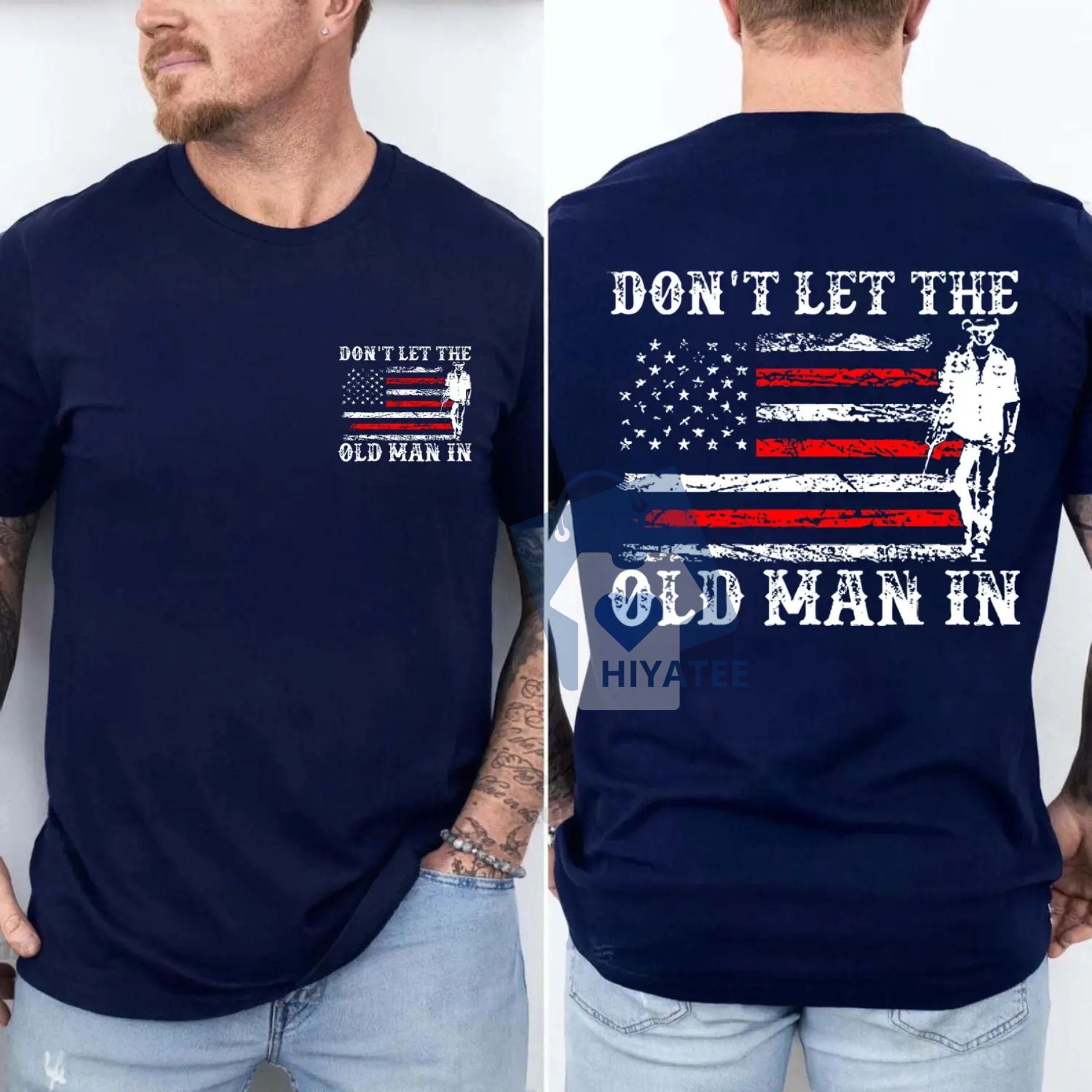 Don’t Let the Old Man In – 2-Sided Toby Keith Tribute T-Shirt-Hiyatee