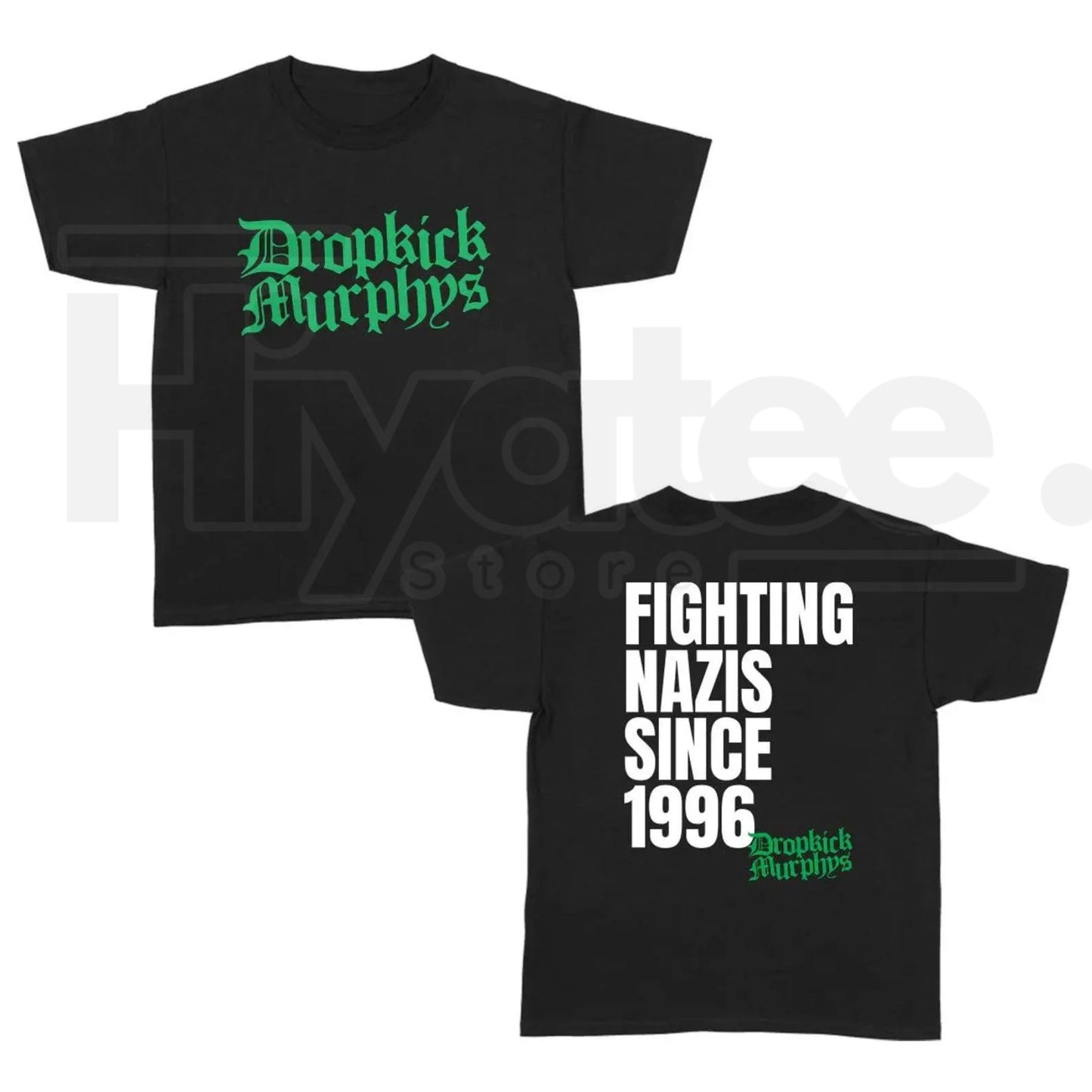 Dropkick Murphys "Fighting Nazs Since 1996" T-Shirt – Punk Rock Heritage Tee - Hiyatee