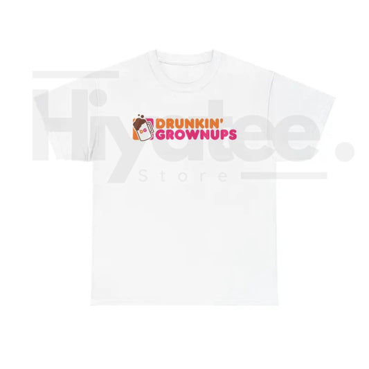 "Drunkin’ Grownups" Viral Funny T-Shirt – Adult Humor Drinking & Party Tee - Hiyatee