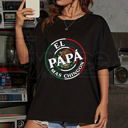 El Papa Mas Chingon T-Shirt – Funny Spanish Father's Day Dia De Los Padres Tee - Hiyatee