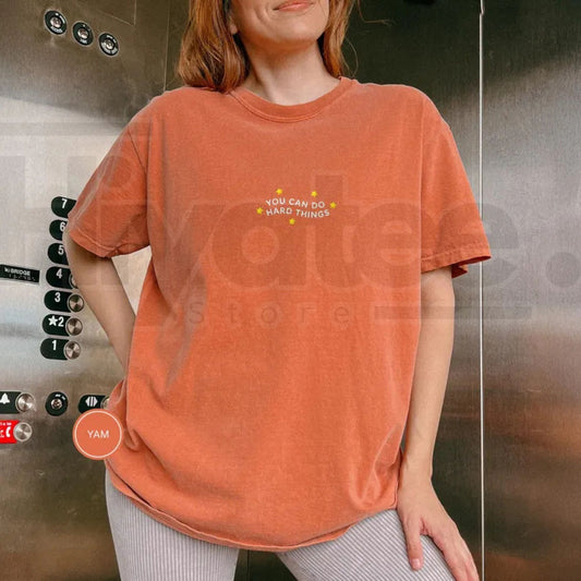Embroidered Comfort Colors® You Can Do Hard Things T-Shirt - Hiyatee
