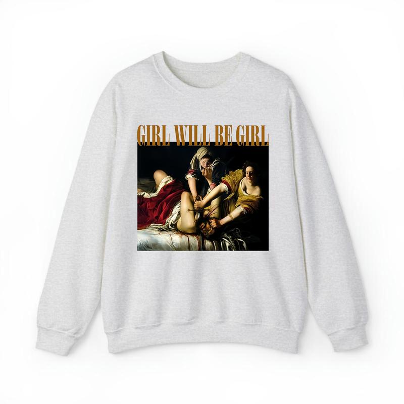 Empowered Women’s Oversized Graphic Sweatshirt – 'Girls Will Be Girls' Bold Statement Pullover for Confident Women
