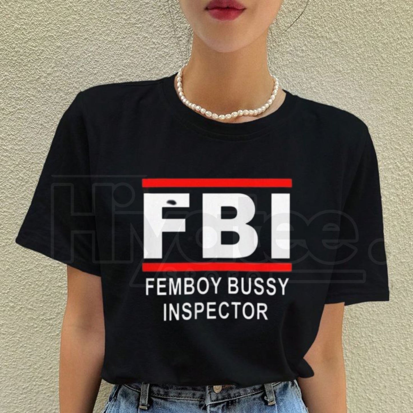 "FBI Femboy Bussy Inspector" Classic T-Shirt – Funny Irreverent Parody Tee - Hiyatee