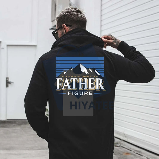 Father Figure Shirt & Hoodie – Funny Dad Tee, "Ask Your Mother" Slogan Apparel, Humorous Gift for Fathers - Hiyatee