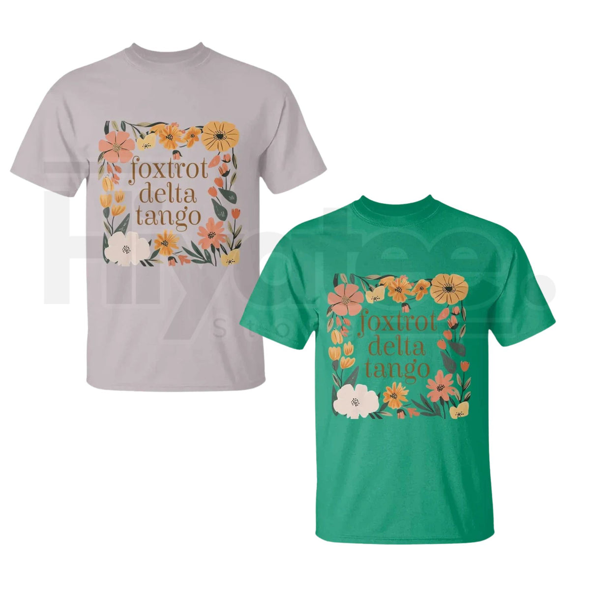 Foxtrots Deltas Tangos Boho Floral T-Shirt – Funny Military Phonetic Humor Tee - Hiyatee