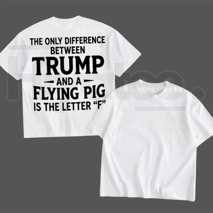 Funny Election Graphic T-Shirt – Humorous Quote Tee, 1-Sided Printed Daily Casual Shirt, Made in USA Gift for Men & Women - Hiyatee