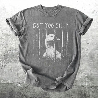 Funny Goose Meme T-Shirt – Got Too Silly Oversized Graphic Tee - Hiyatee
