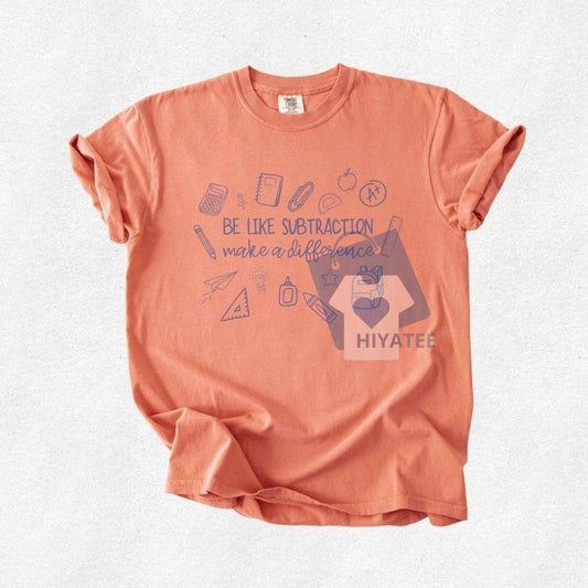 Funny Math Teacher Comfort Colors® T-Shirt – New Math Teacher Gift, Mathematics Teacher Appreciation Tee-Hiyatee