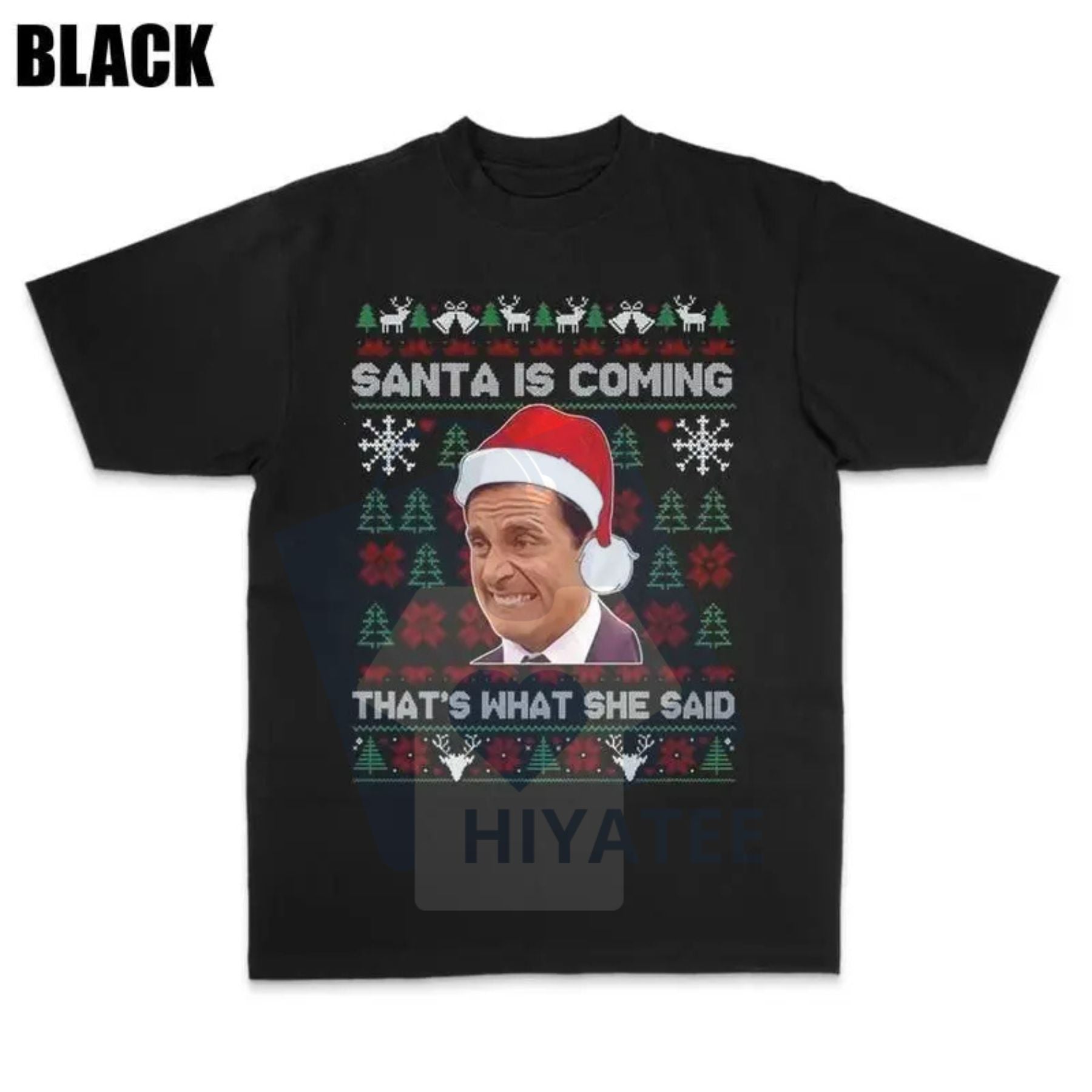 Funny The Office Christmas Shirt – Santa Is Coming "That’s What She Said" Michael Scott Tee