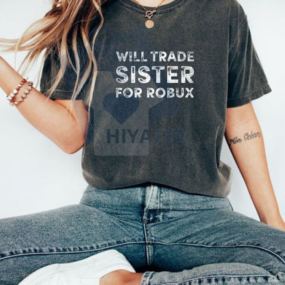 Funny 'Will Trade Sister For Robux' Video Game Tee – Cotton Boys Short Sleeve Gift - Hiyatee