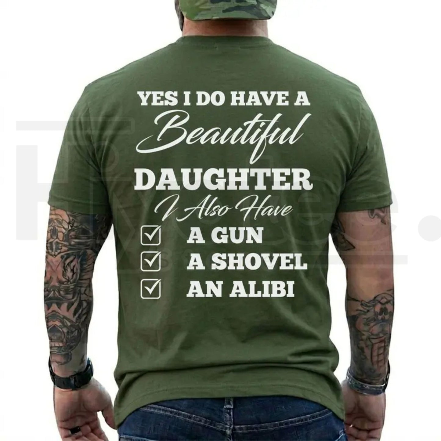 Funny Yes I Do Have A Beautiful Daughter T-Shirt – Protective Dad Graphic Tee - Hiyatee