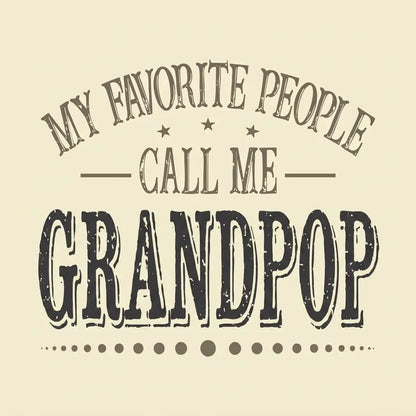 Custom Comfort Colors My Favorite People Call Me Papa Shirt – Personalized Dad Grandfather T-Shirt, Father's Day Gift