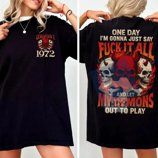 Generation X "F.I.A" & FAFO T-Shirt – Badass Gen X Custom Year Comfort Tee - Hiyatee