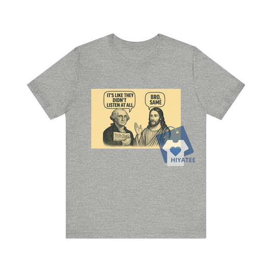 George and Jesus T-Shirt – Funny Patriotic & Faith-Inspired Graphic Tee, Unisex Retro USA Shirt - Hiyatee
