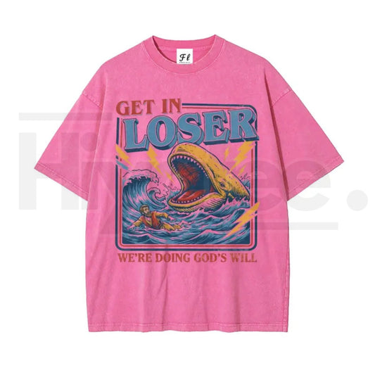 "Get In Loser" Jonah and the Whale T-Shirt – Vintage Washed Christian Humor Streetwear - Hiyatee