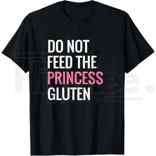 "Gluten Free Princess" – Funny Dietary Humor Premium 100% Cotton Top. - Hiyatee