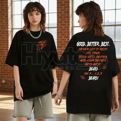 "Good Better Best" Chicago Bear Classic T-Shirt – Game Day Football Fan Gift - Hiyatee