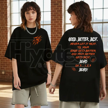 "Good Better Best" Chicago Football Classic T-Shirt – Bear Fan Game Day Gift - Hiyatee
