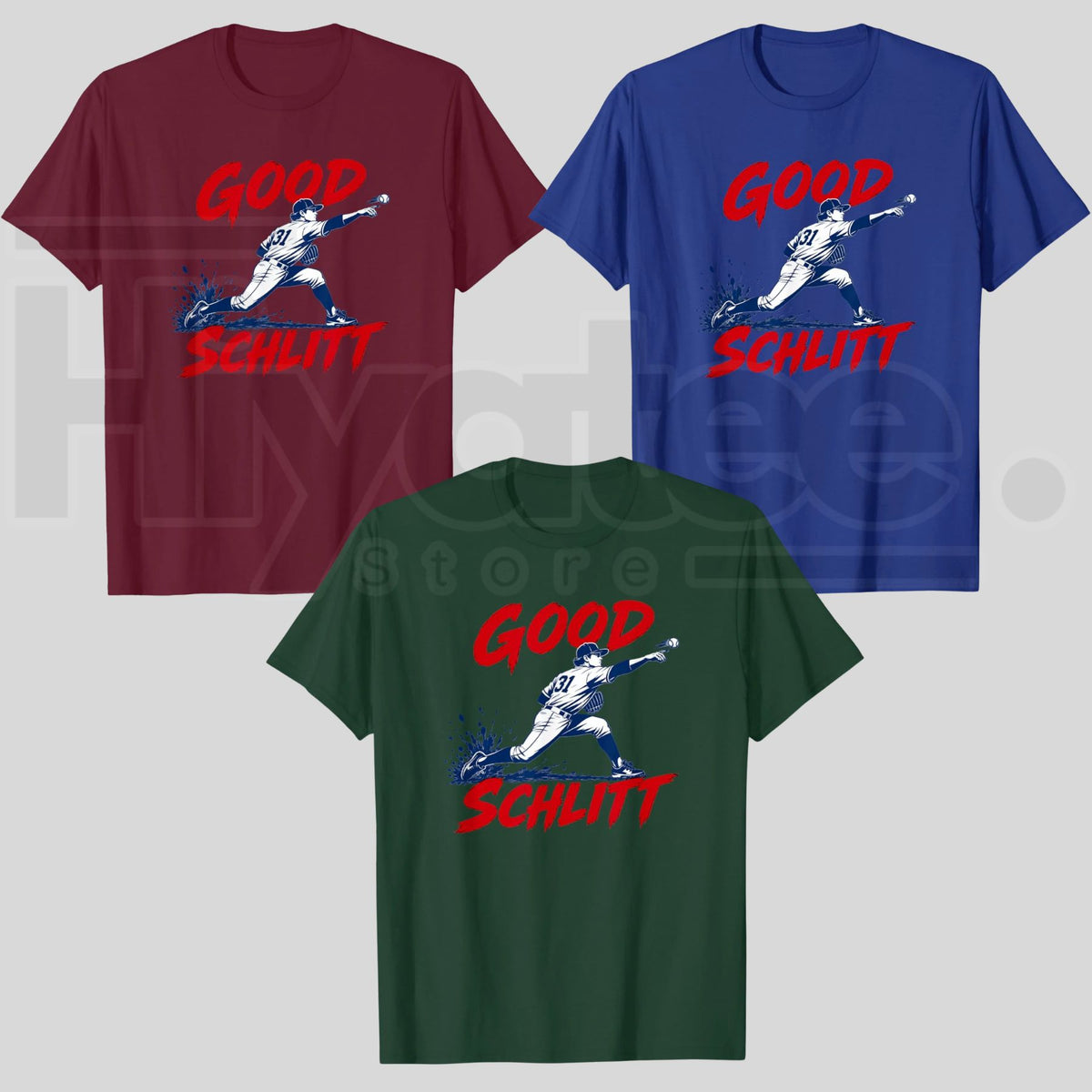 Good Schlitt Baseball T-Shirt – Rookie Pitcher 31 Fans Tee - Hiyatee