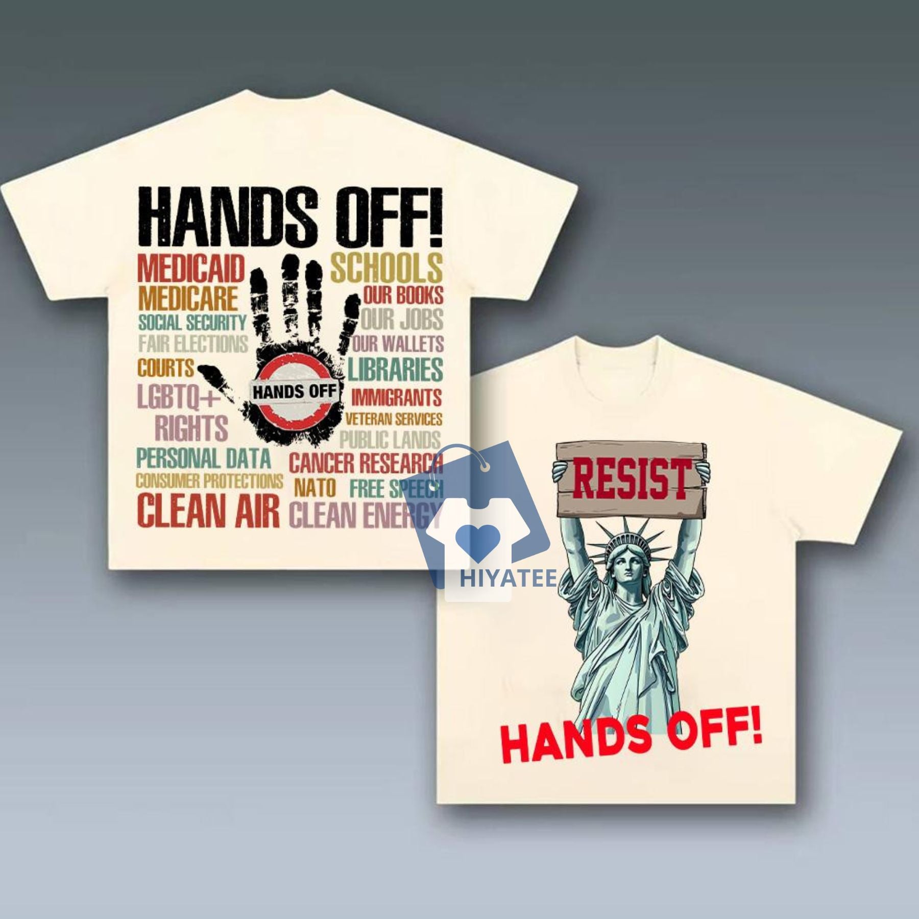 Hands Off Resist Shirt - Trendy Political Protest Tee-Hiyatee