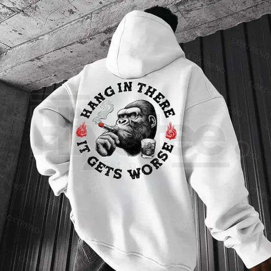 "Hang In There It Gets Worse" Monkey Print Hoodie - Hiyatee
