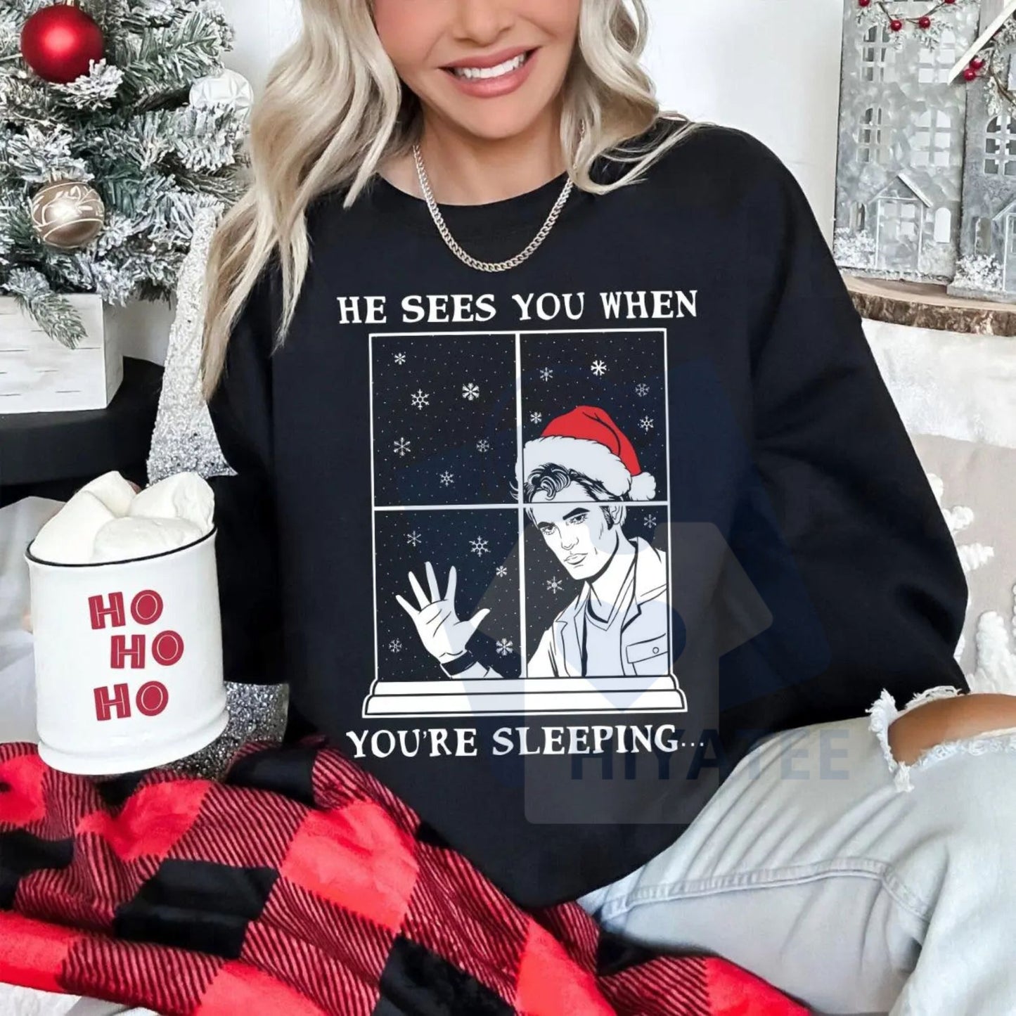 He Sees You When You're Sleeping Christmas Shirt: Twilight Christmas Sweatshirt, Funny Vampire Quote, Gift For Fans - Hiyatee