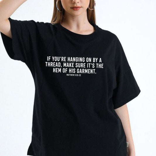 Hem Of His Garment T-Shirt – Matthew 9 Christian Faith Scripture Graphic Tee - Hiyatee