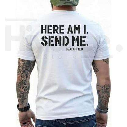 Here Am I Send Me Faith Graphic Tee – Christian Isaiah 6:8 Shirt - Hiyatee