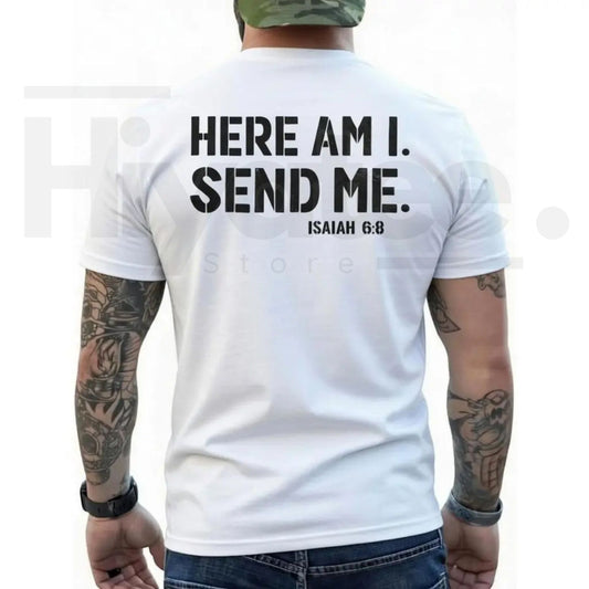 Here Am I Send Me Faith Graphic Tee – Christian Isaiah 6:8 Shirt - Hiyatee