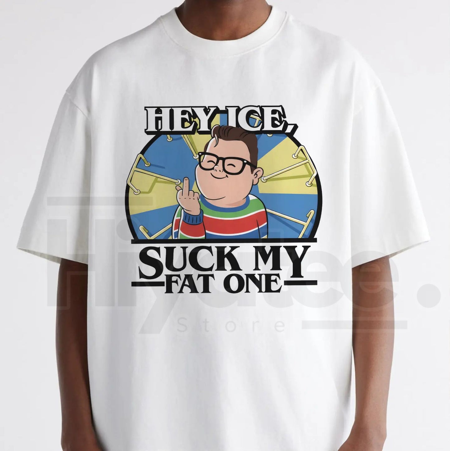 "Hey Ice Su.ch My Fat One" Funny Meme Shirt – Derek Sarcastic Graphic Tee - Hiyatee