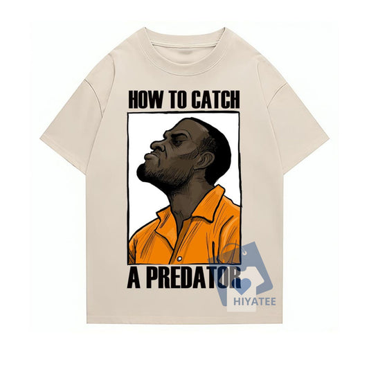 How to Catch a Predator Shirt – Vintage Comfort Colors Tee for Him & Her-Hiyatee