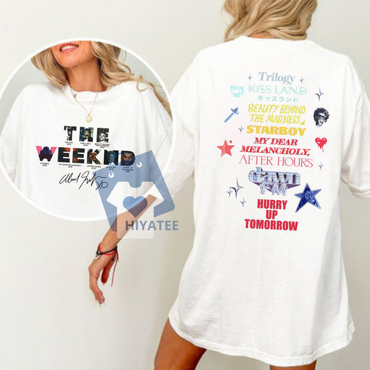 Hurry Up Tomorrow 2025 The Weeknd T-Shirt – Double-Sided Album Merch Tee, Bold Graphic Shirt for Fans of XO & Alt R&B Style-Hiyatee