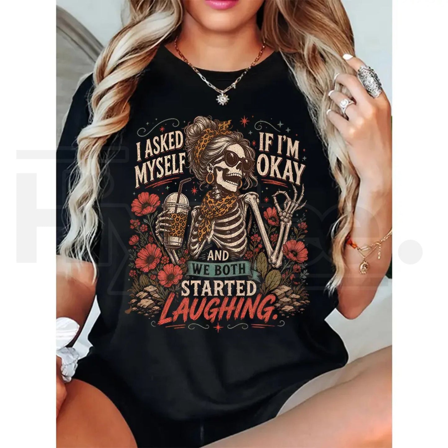 I Asked Myself If I'm Okay Skeleton T-Shirt – Snarky Sarcastic Mental Health Tee - Hiyatee