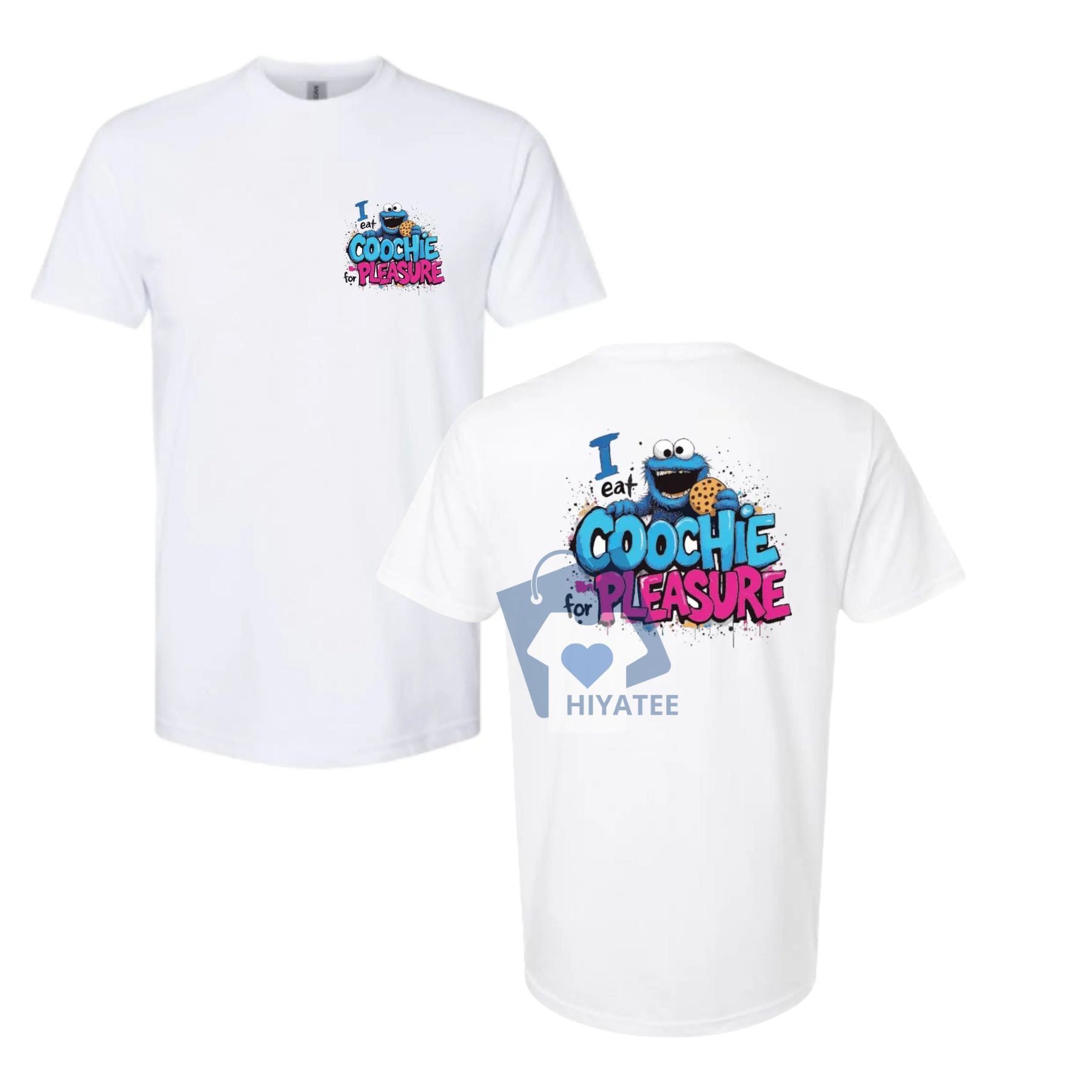 "I Eat Cookies" T-Shirt – Fun, Comfy, and High-Quality Tee for Snack Lovers-Hiyatee