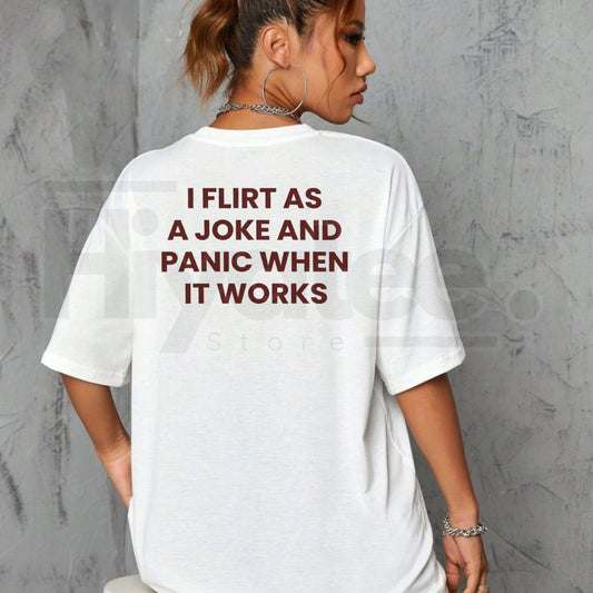 "I Flirt As A Joke" – Sarcastic Social Anxiety Funny Graphic Top - Hiyatee