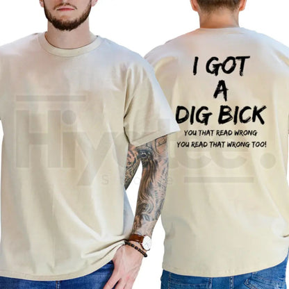 I Got A BD T-Shirt – Short Sleeve Printed Graphic Shirt - Hiyatee