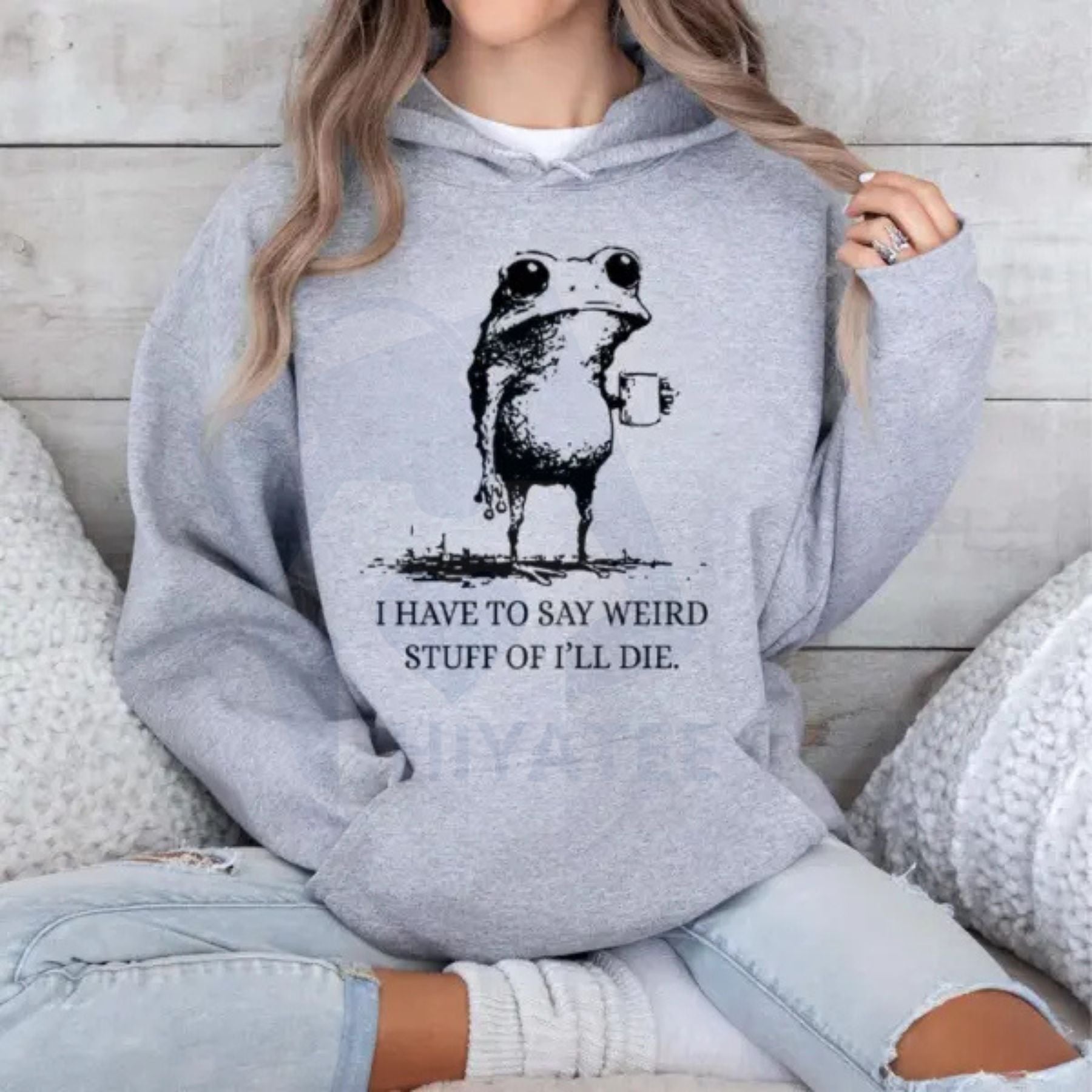 "I Have To Say Weird Stuff Or I'll Die" Frog Hoodie – Funny Unhinged Animal Parody Tee, Sarcastic Gift - Hiyatee