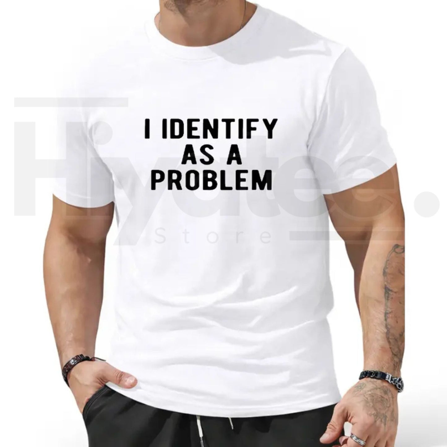I Identify As A Problem Funny T-Shirt – Black Heavyweight Streetwear Tee - Hiyatee