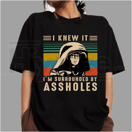 I Knew It I'm Surrounded T-Shirt – Funny Spaceballs Movie Graphic Tee - Hiyatee