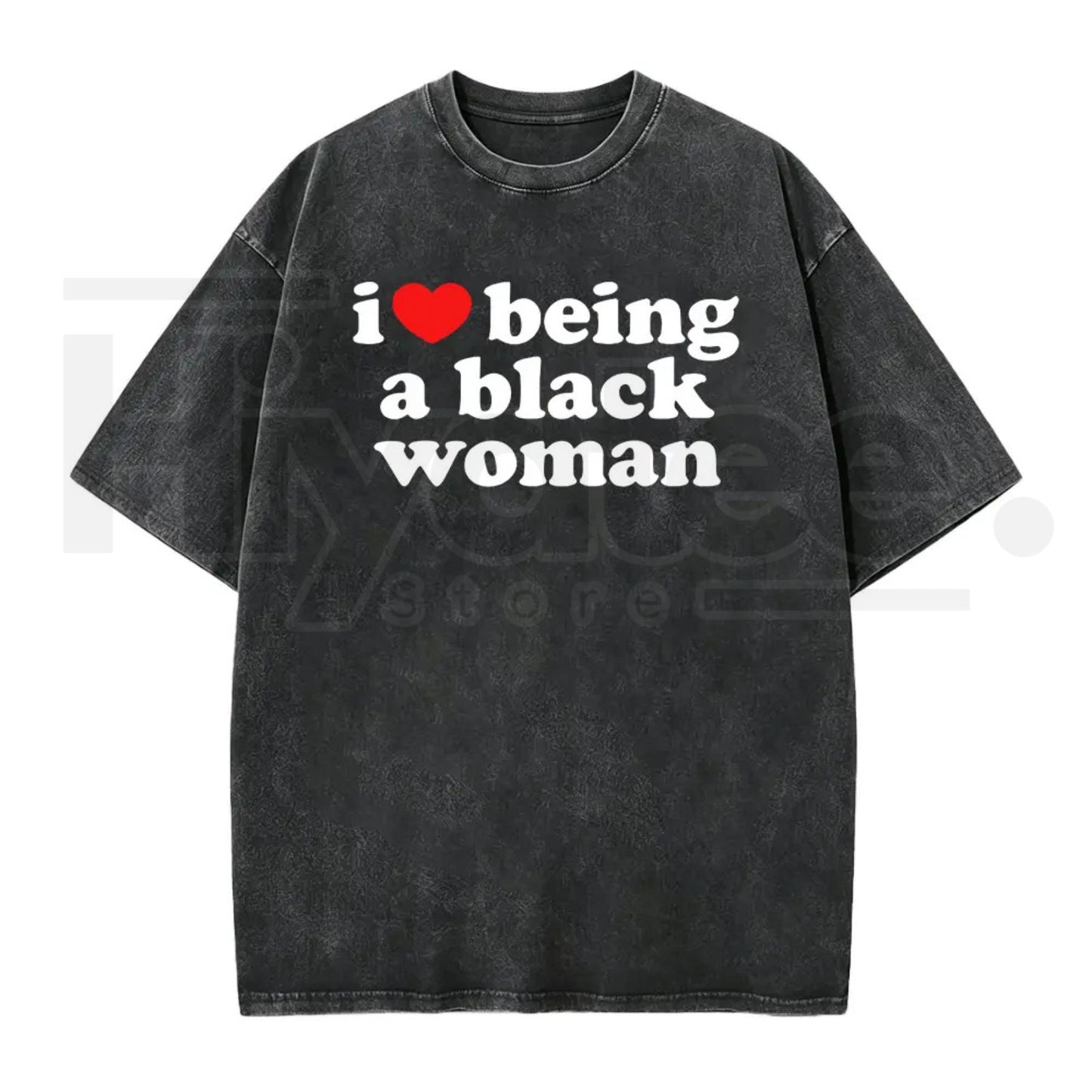 I Love Being A Black Woman Vintage Washed Tee – Empowerment Graphic Oversized T-Shirt - Hiyatee