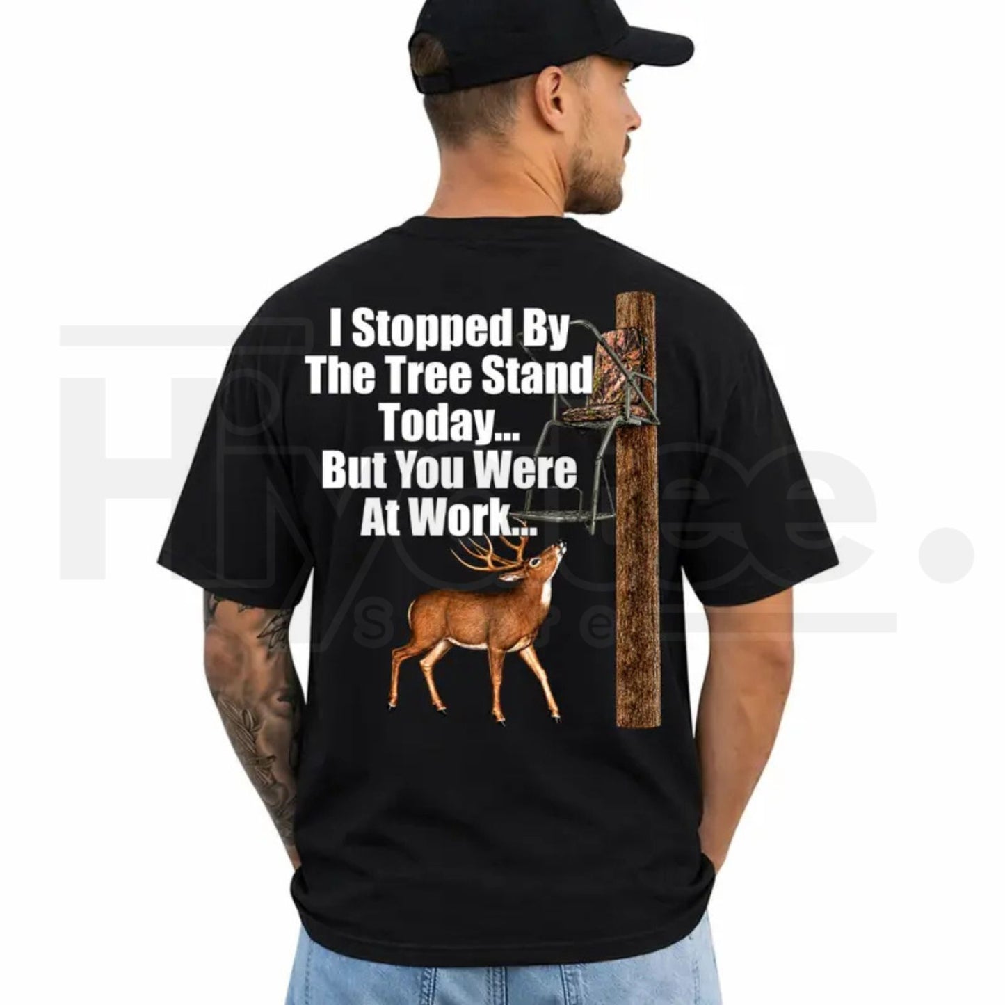 I Stopped By The Tree Stand Deer Hunting T-Shirt – Funny Hunter Graphic Tee - Hiyatee