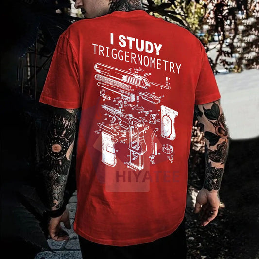 "I Study Triggernometry" T-Shirt – Funny Gun Lover Pro 2A Tactical Tee for Men-Hiyatee