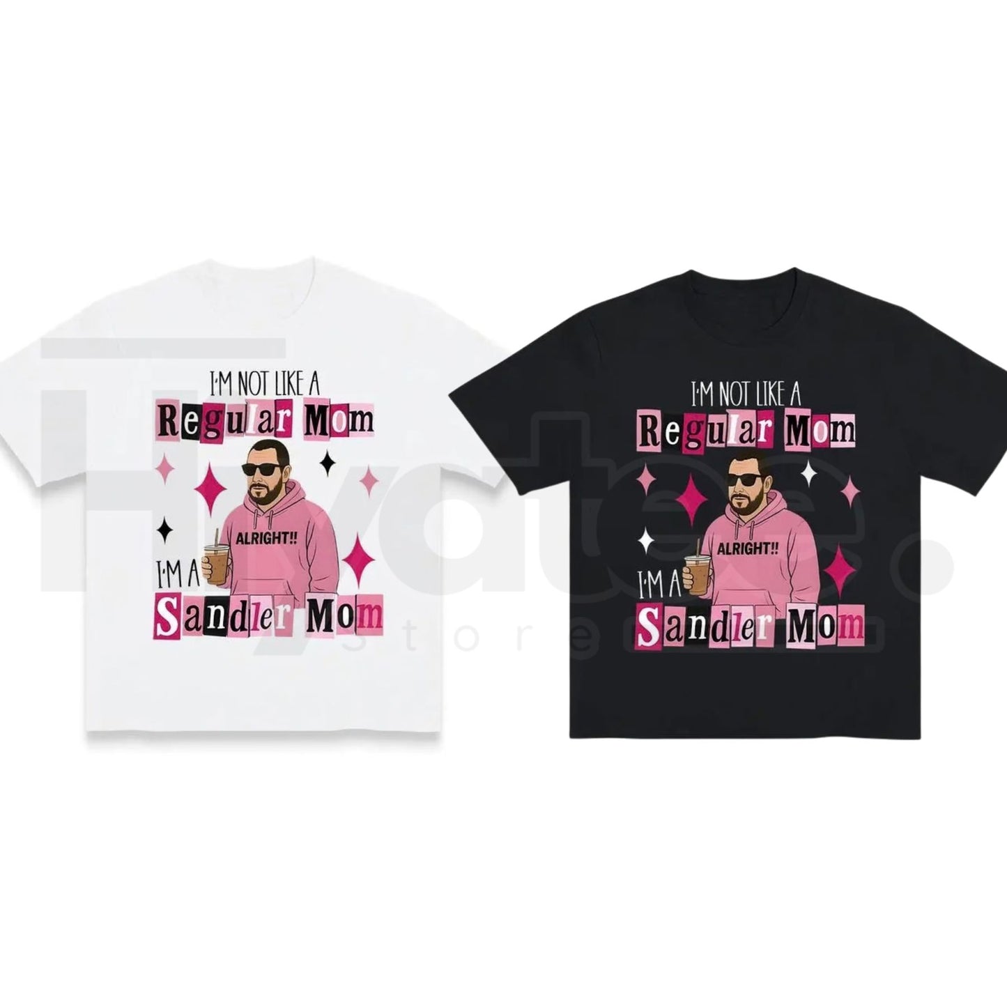 "I'm A Sandler Mom" Funny Graphic T-Shirt – Adam Sandler Fan Gift For Mom - Hiyatee