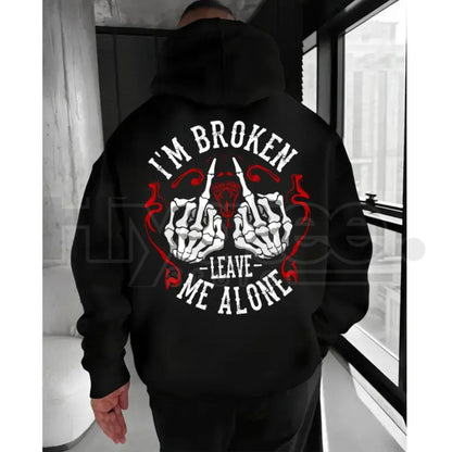 "I’m Broken Leave Me Alone" Hoodie - Hiyatee