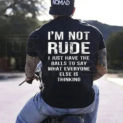 "I’m Not Rude" – Bold Sarcastic Men’s Statement Graphic Top - Hiyatee