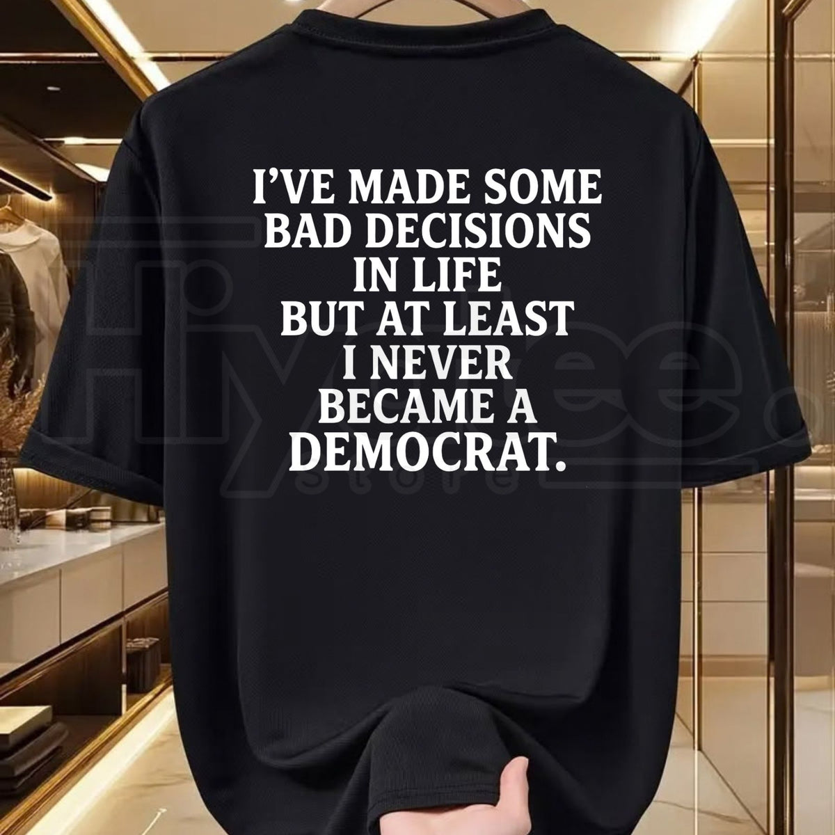 I've Made Some Bad Decisions In Life T-Shirt – Funny Conservative Graphic Tee for Men - Hiyatee