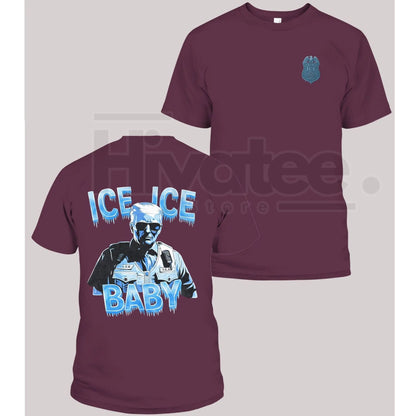 "Ice Ice Baby" Trump Graphic T-Shirt – Trending Unisex Political Parody Tee - Hiyatee