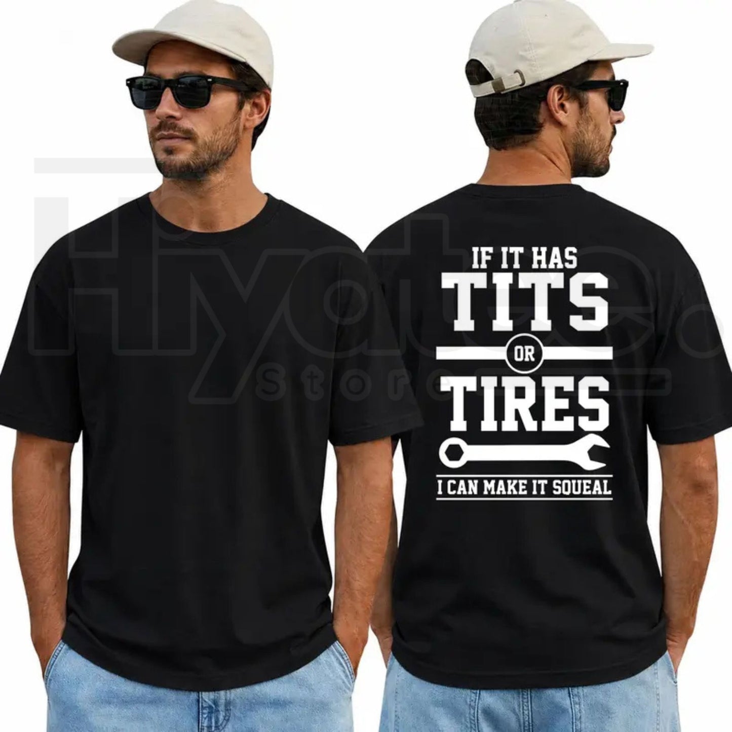 If It Has Tits Or Tires I Can Make It Squeal Funny Mechanic T-Shirt - Hiyatee